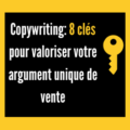 valorisez votre argument de vente en 8 points