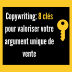 valorisez votre argument de vente en 8 points