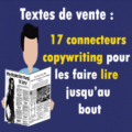 des connecteurs pour vous faire lire des texte de vente