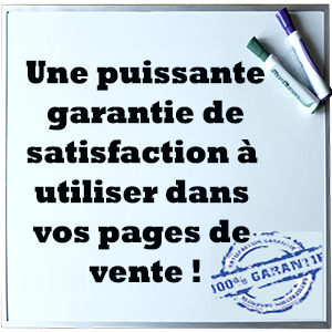 garantie de satisfaction