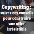 construire une offre irrésistible