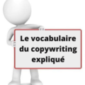 copuywriting et vocabulaire expliqué