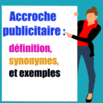accroche publicitaire: définition
