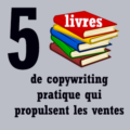 Des livres de copywriting qui propulsent les ventes