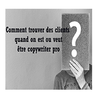 Copywriting: comment trouver des clients