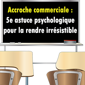 Accroches commerciale