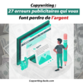 27 erreurs publicitaires qui vous font perdre de l'argent